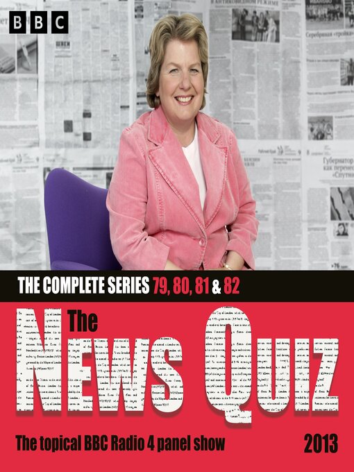Title details for The News Quiz 2013 by BBC Radio Comedy - Available